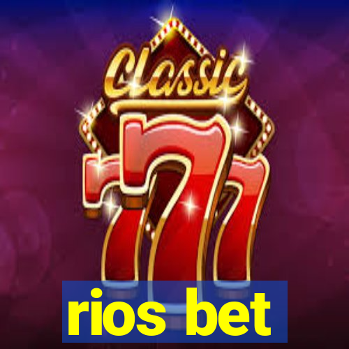 rios bet